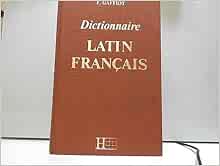 Dictionnaire français latin gaffiot